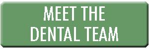 Meet the Dental Team